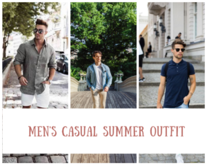 Read more about the article 20 Stylish Men’s Casual Summer Outfits Ideas 2022
