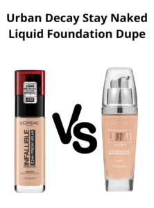 Read more about the article Best and Affordable Dupes for Urban Decay Stay Naked Liquid Foundation