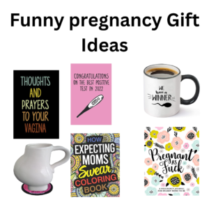 Read more about the article 10 Cute and Funny Gifts Ideas for Pregnant Women 2023