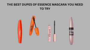 Read more about the article THE BEST DUPES OF ESSENCE MASCARA YOU NEED TO TRY